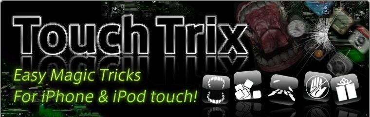 Touch Trix - Easy Magic Tricks For iPhone＆iPod touch
